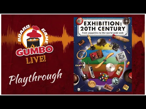 Exhibition 20th Century - playthrough (5p)