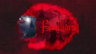 Vol4 Familiars