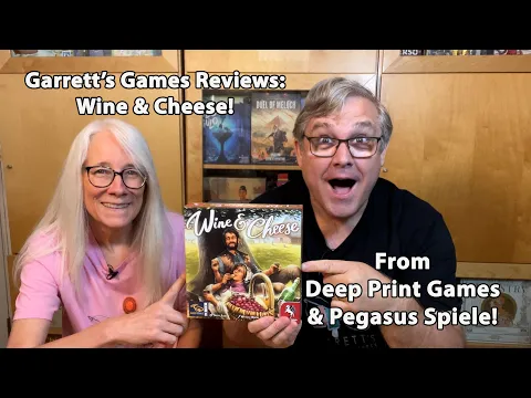 Make great food & drink! Garrett Games Reviews Wine & Cheese from Deep Print Games & Pegasus Spiele