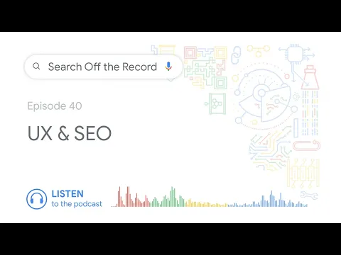 Let’s talk about UX and SEO