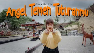 Ghea Barbie - Angel Temen Tuturanmu