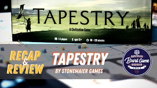Tapestry Gameplay Recap and First Impressions