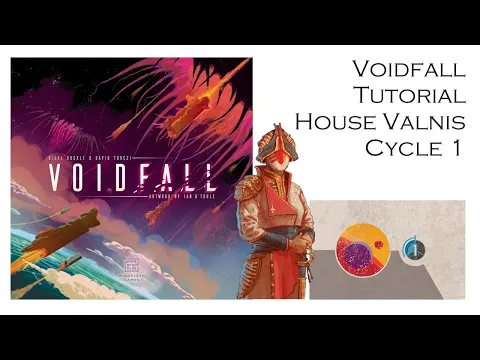Voidfall Tutorial - House Valnis - Cycle 1