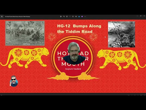 Shut up and Play #4 Advanced Squad Leader Bumps Along the Tiddim Road BFP HG-12