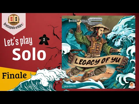 Legacy of Yu Ep. 7: Finale -  Solo Let's Play (DE) [Kampagne]