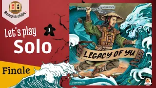 Legacy of Yu Ep. 7: Finale - Solo Let's Play (DE) [Kampagne]