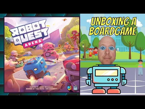 Robot Quest Arena the Kickstarter 3 expansion pack pledge - An Unboxing