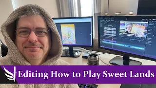 Help! I'm stuck editing a how to play video for Sweet Lands! (In a onesie)