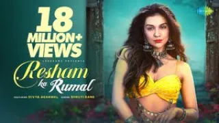 Resham Ka Rumal | Divya Agarwal | Shruti Rane | Official Music Video | Latest Hindi Song 2022