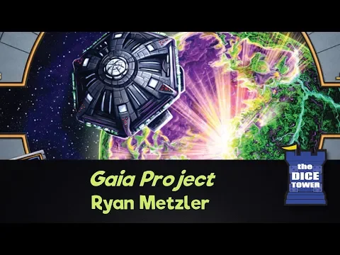 Dice Tower Reviews: Gaia Project - w/ Ryan Metzler