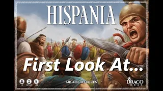 Hispania | Unboxing & Overview
