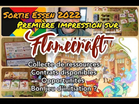 Essen 2022 : première impression sur Flamecraft