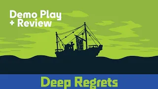 Deep Regrets - Demo Play & Review