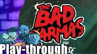 The Bad Karmas And The Curse of the Zodiac Live Play