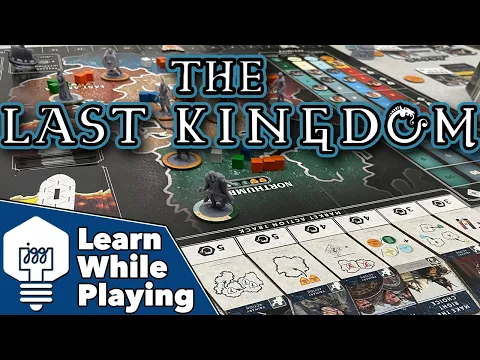 The Last Kingdom - Learn While Playing!