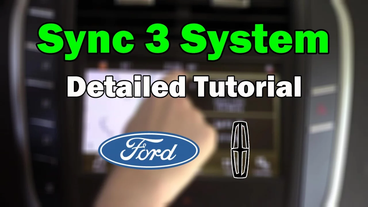 Ford / Lincoln Sync 3 2018 Detailed Tutorial: Tech Help