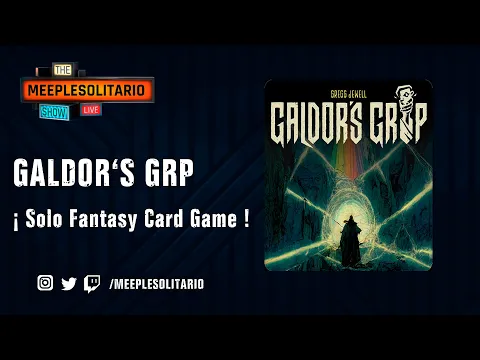 Galdor's Grip - Partida