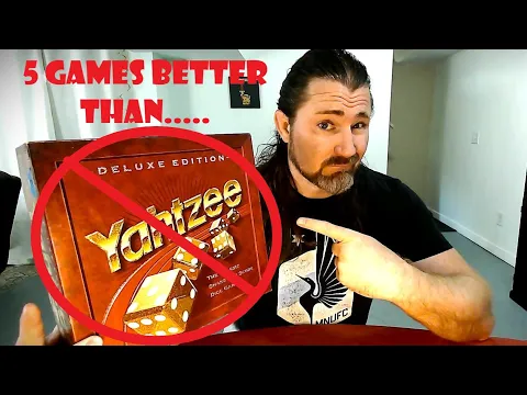 Five Games Better Than Yhatzee