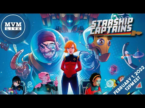Starship Captains - MvM Live Playthrough