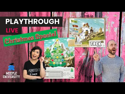 Trek 12 Himalaya - Christmas Edition! LIVE Stream Board Game Playthrough