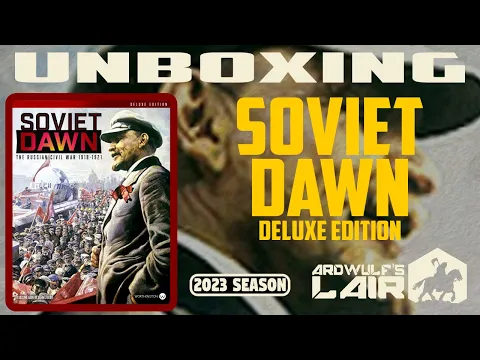 Unboxing | Soviet Dawn Deluxe Edition (Worthington Publishing 2021)