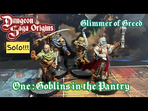 Dungeon Saga Solo Glimmer of Greed 1