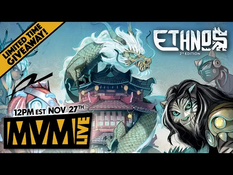 ETHNOS 2nd Edition - LIVE PLAY and GIVEAWAY!
