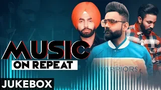 Music on Repeat (Remix) | Video Jukebox | Latest Punjabi Songs 2019 | Speed Records