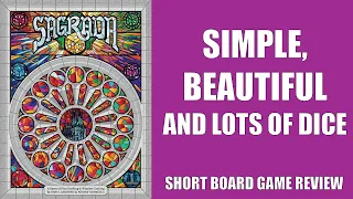 Sagrada. A short review or why an unfinished building makes a great topic for a board game.