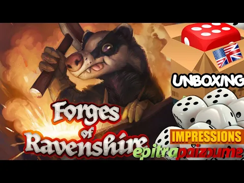 Forges of Ravenshire - Unboxing & Impressions (EN) by Epitrapaizoume