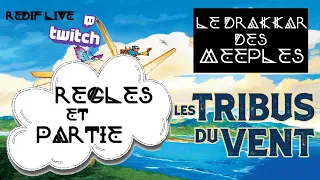 [Règles & Partie] LES TRIBUS DU VENT | 2 joueurs | VOD Live