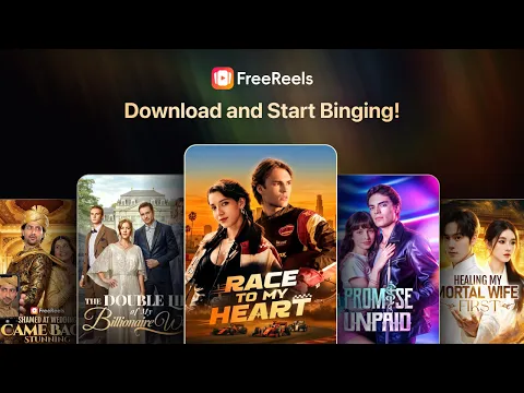 วิดีโอของ FreeReels - ดราม่า & รีลส์