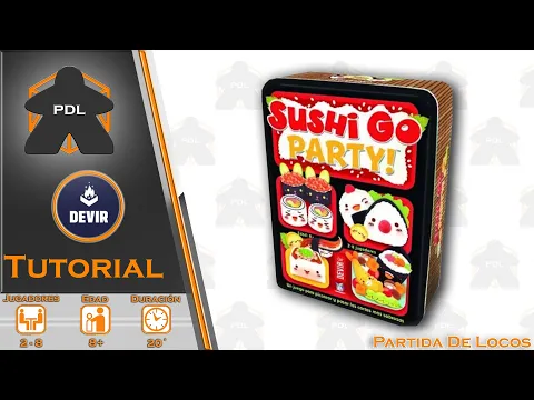 Sushi Go Party! | Tutorial | Devir | Partida de Locos |