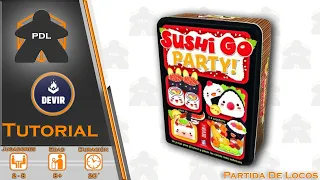 Sushi Go Party! | Tutorial | Devir | Partida de Locos |