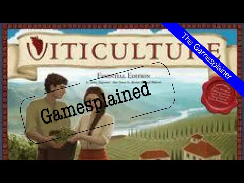 Viticulture Gamesplained - Follow Up