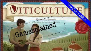 Viticulture Gamesplained - Follow Up
