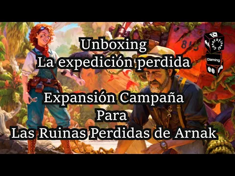 Unboxing - La Expedición Perdida - Expansión Las Ruinas Perdidas de Arnak