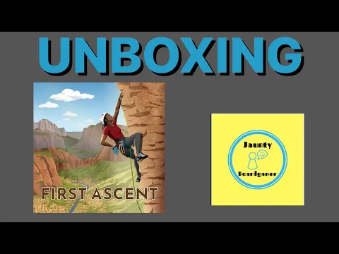 First Ascent - UNBOXING