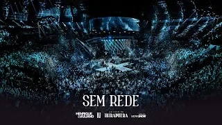 Henrique e Juliano - SEM REDE - DVD Ao Vivo No Ibirapuera