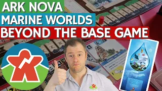 Ark Nova Marine Worlds Review - Beyond The Base Game