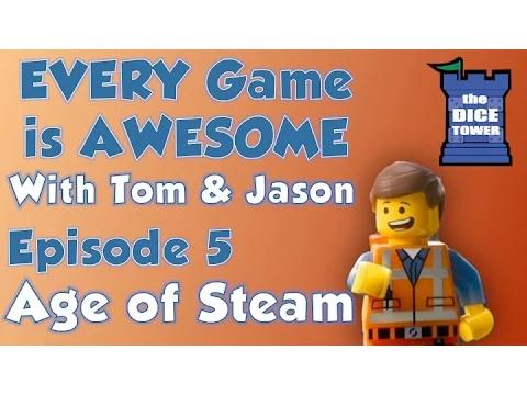 Every Game is Awesome # 5 - Age of Steam