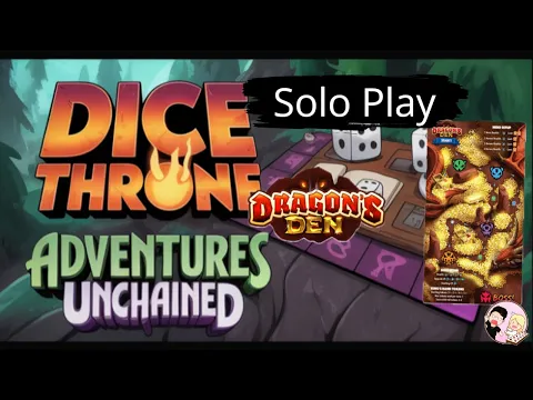 The Dragons Den One-Shot (Solo Play) | Dice Throne Adventures: Unchained