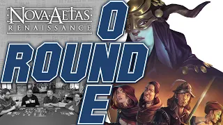 Nova Aetas:Renaissance - Round One