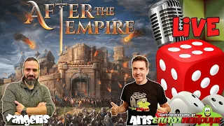 After The Empire - Live Playthrough by Epitrapaizoume.gr