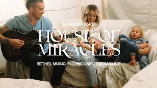 House of Miracles (Acoustic) - Brandon Lake