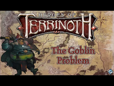 Heroes of Terrinoth - The Goblin Problem playthrough (and rules overview)