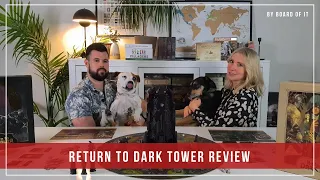 Return to Dark Tower Review: We Liked It So Much We Did Return...Many, Many Times.