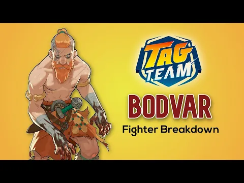 Tag Team Fighter Breakdown - Bodvar