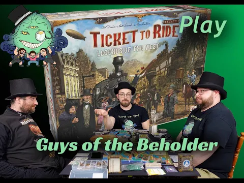 The Guys Play Ticket to Ride Legacy Legends of the West Epsiode 7