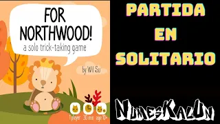Por Northwood! - Partida en Solitario